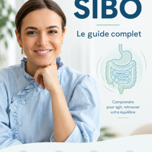 Nouvelle cover - Guide complet pour guérir du SIBO